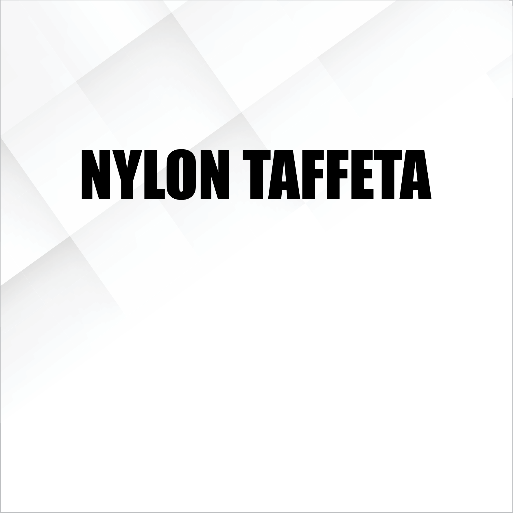 Nylon Taffeta