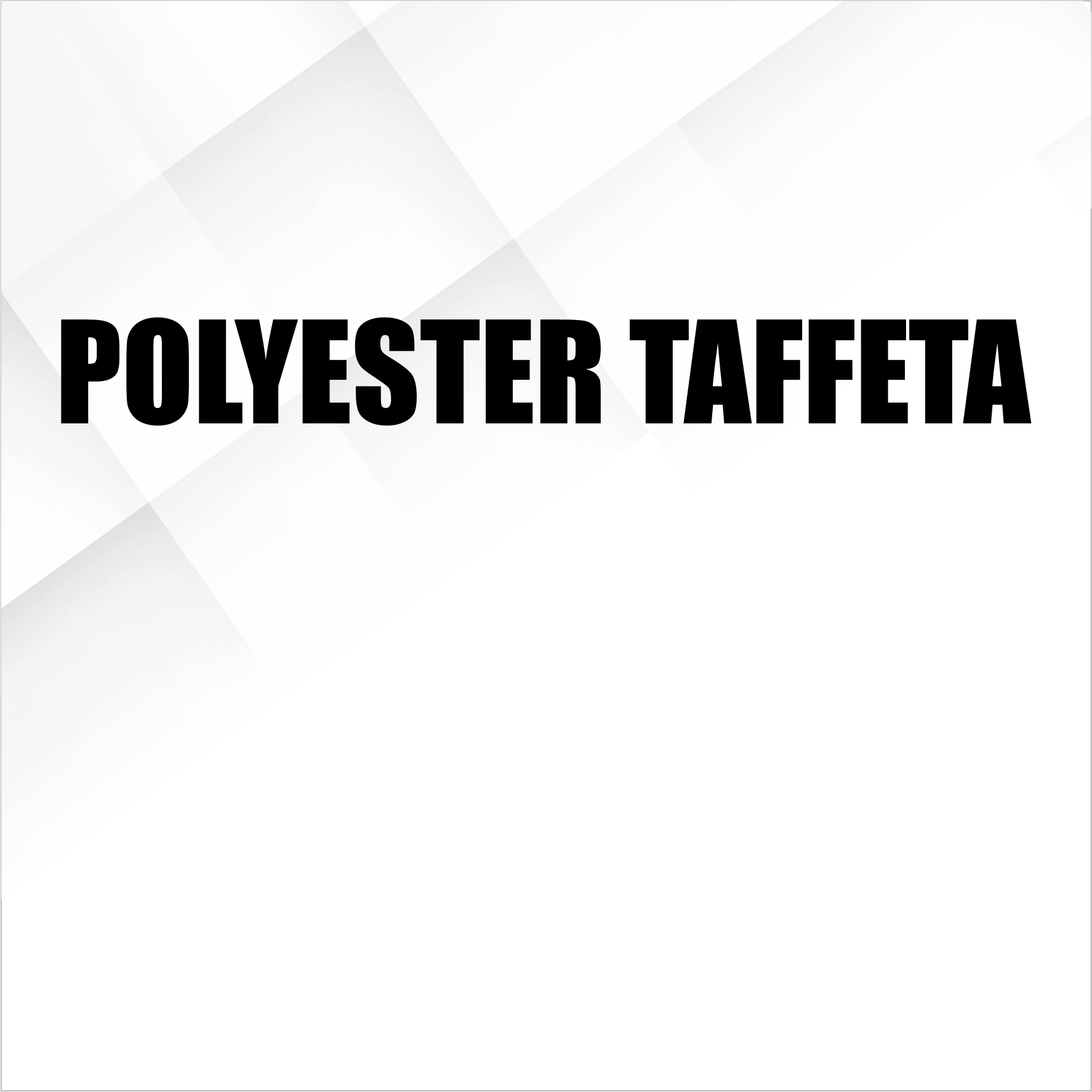 Polyester Taffeta