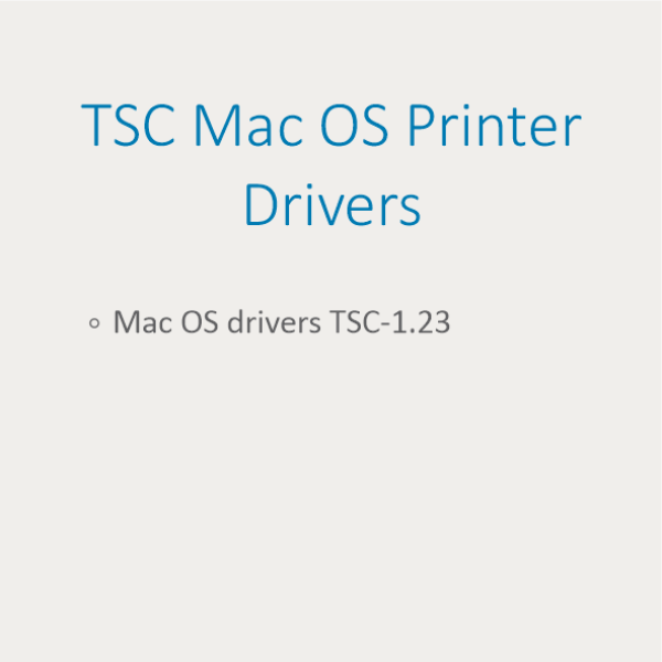 TSC Mac OS Printer Drivers